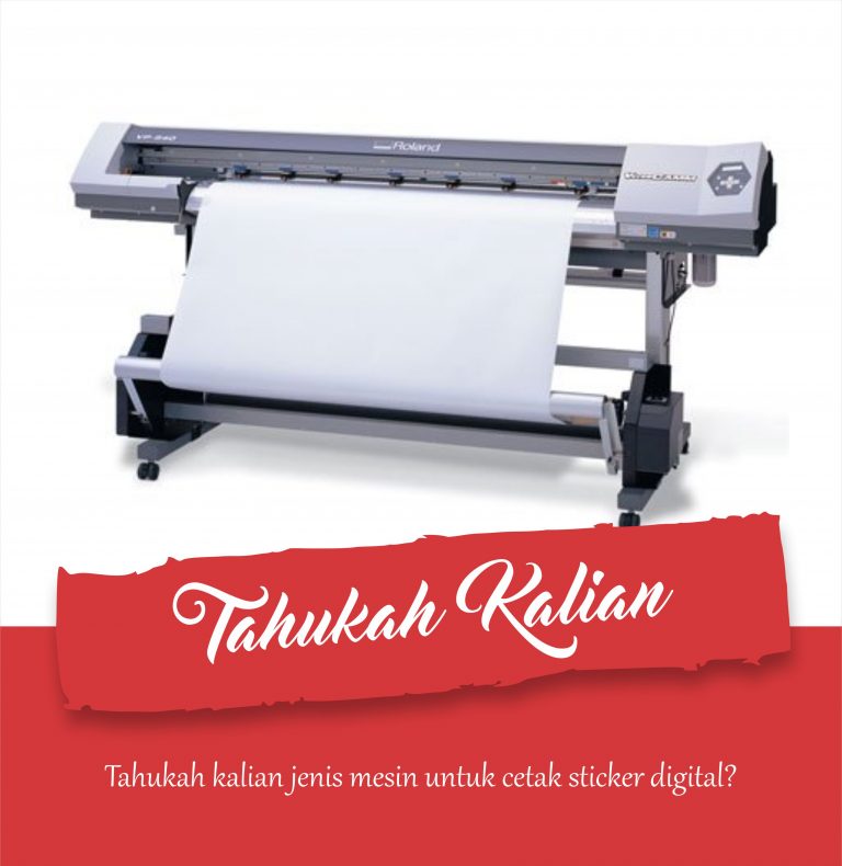 Mesin Cetak Sticker Digital
