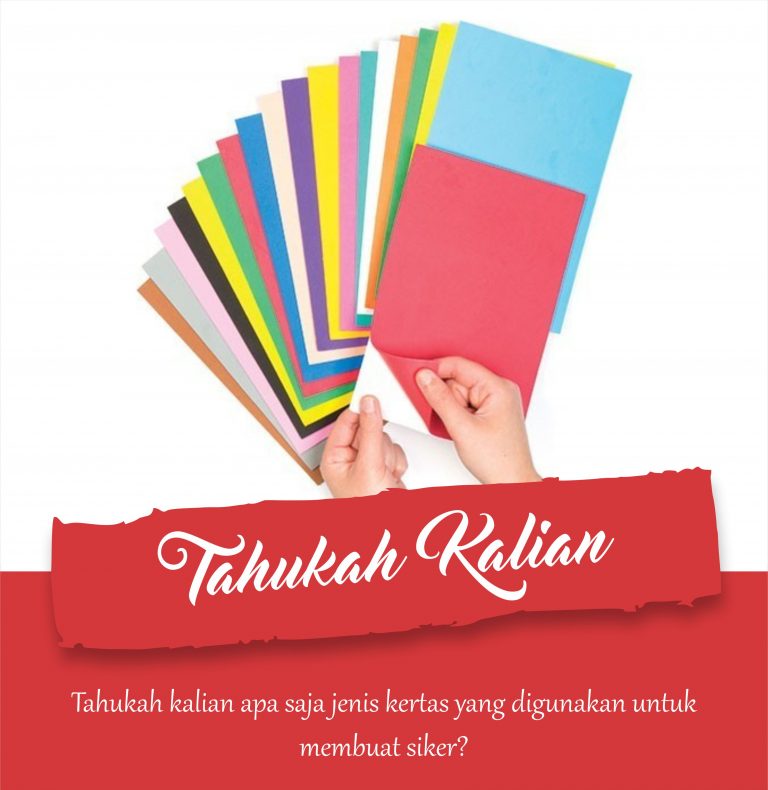 Jenis Kertas Yang Digunakan Untuk Membuat Stiker