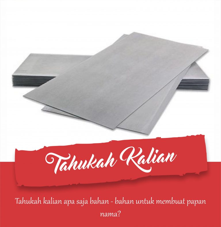 Bahan – Bahan Untuk Membuat Papan Nama